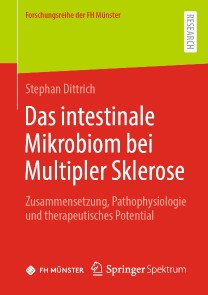Das intestinale Mikrobiom bei Multipler Sklerose
