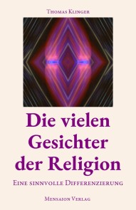 Die vielen Gesichter der Religion