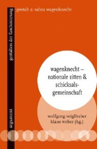 Wagenknecht - Nationale Sitten und Schicksalsgemeinschaft
