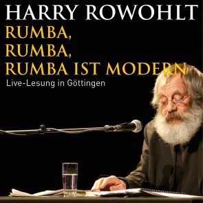 Rumba, Rumba, Rumba ist modern