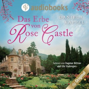 Das Erbe von Rose Castle