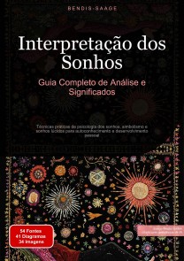 Interpretação dos Sonhos: Guia Completo de Análise e Significados