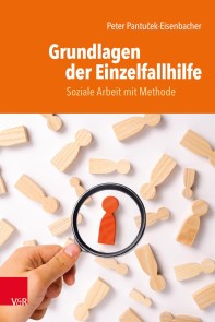 Grundlagen der Einzelfallhilfe
