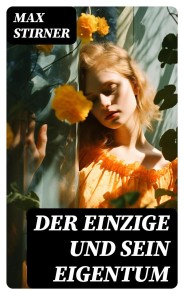 Der Einzige und sein Eigentum
