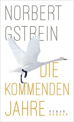 Die kommenden Jahre