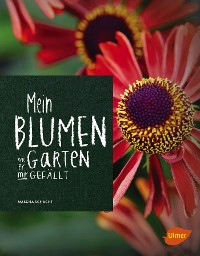 Mein Blumengarten