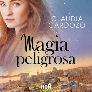 Magia peligrosa