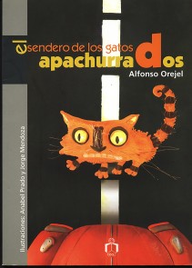 El sendero de los gatos apachurrados