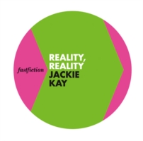 Reality, Reality (Fast Fiction)