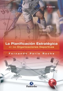 La planificación estratégica en las organizaciones deportivas