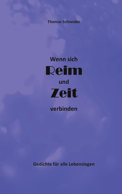 Wenn sich Reim und Zeit verbinden