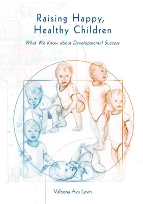 Raising Happy, Healthy Children