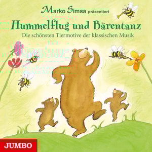 Hummelflug und Bärentanz