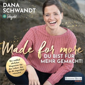 Made for more - Du bist für mehr gemacht