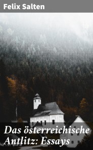 Das österreichische Antlitz: Essays