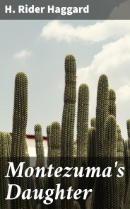 Montezuma's Daughter