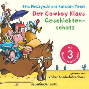 Der Cowboy Klaus Geschichtenschatz