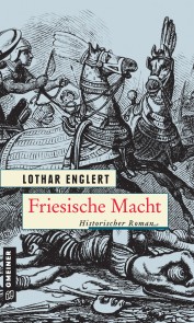 Friesische Macht