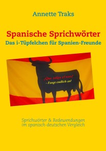 Spanische Sprichwörter