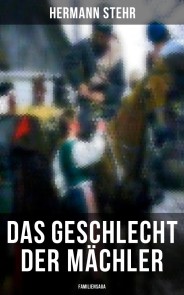 Das Geschlecht der Mächler (Familiensaga)