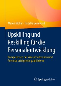 Upskilling und Reskilling für die Personalentwicklung