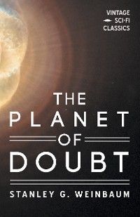 The Planet of Doubt