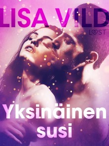 Yksinäinen susi - eroottinen novelli