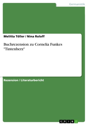 Buchrezension zu Cornelia Funkes "Tintenherz"
