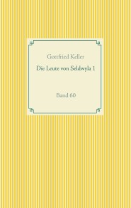 Die Leute von Seldwyla 1
