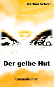 Der gelbe Hut