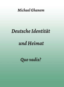 Deutsche Identität und Heimat