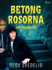 Betongrosorna och bedragaren