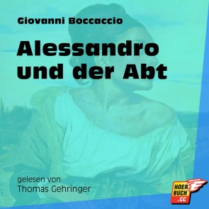 Alessandro und der Abt