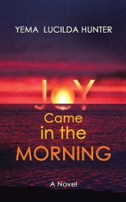 Joy Came in the Morning