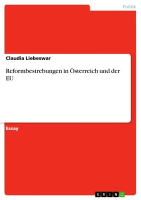 Reformbestrebungen in Österreich und der EU