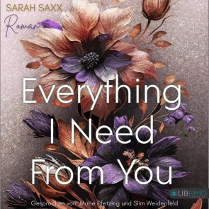 Everything I Need From You (Mighty Bastards 3): Roman | Romantische Rockstar-Romance mit »He Falls First«-Trope