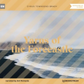 Yarns of the Forecastle