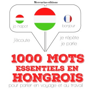 1000 mots essentiels en hongrois