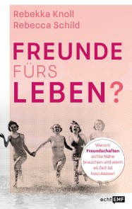 Freunde fürs Leben?