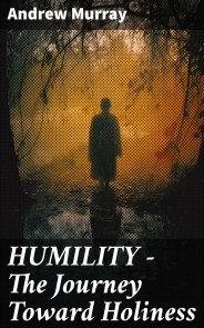 HUMILITY - The Journey Toward Holiness
