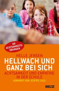Hellwach und ganz bei sich