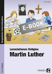 Lernstationen Religion: Martin Luther