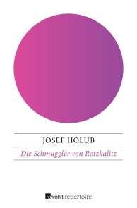 Die Schmuggler von Rotzkalitz