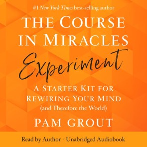 The Course in Miracles Experiment: