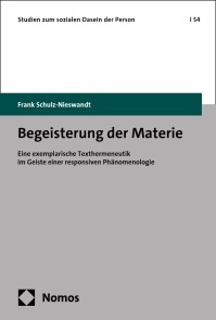 Begeisterung der Materie