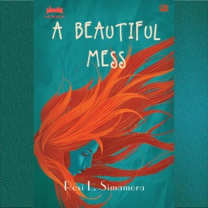 A Beautiful Mess