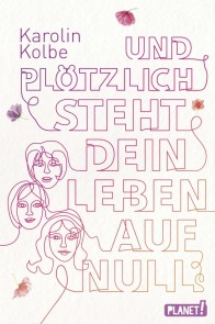 Und plötzlich steht dein Leben auf null
