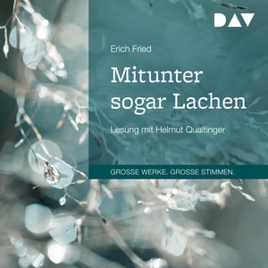 Mitunter sogar Lachen