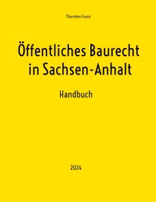 Öffentliches Baurecht in Sachsen-Anhalt