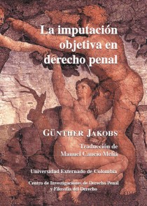 La imputación objetiva en derecho penal